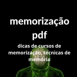 Memorizaçãopdf dicas de Cursos de Memorização