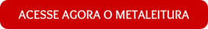 button acesse agora o metaleitura 75 button_acesse-agora-o-metaleitura (75)